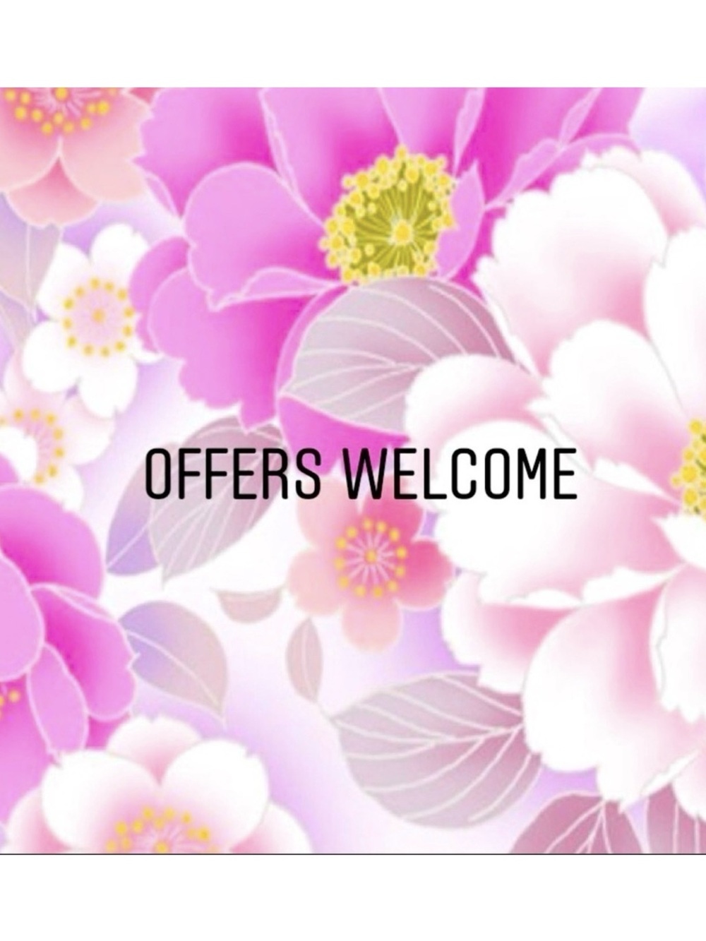 Offers ALWAYS welcome!  I’ll be LIVE soon. Please stay tuned!